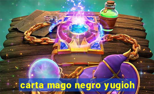 carta mago negro yugioh